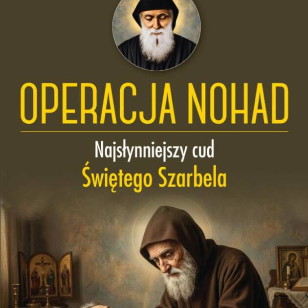 Operacja Nohad. Najsłynniejszy cud Świętego Szarbela Patrizia Cattaneo